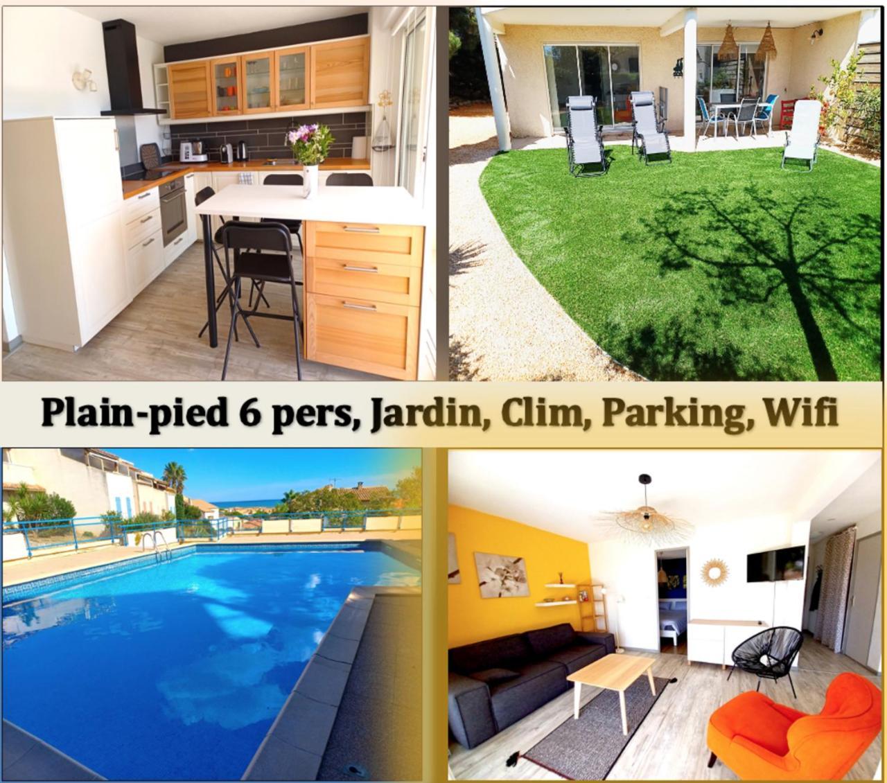 Plain-Pied Jardin 6 Personnes Clim Vue Mer Parking Wifi Terrasse Piscine Dans La Residence Saint-Pierre-la-Mer  Exterior photo